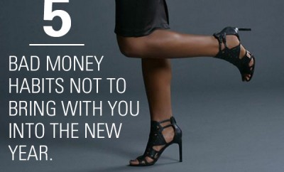 5 bad money habits not to bring with you into the new year